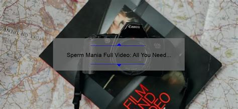 sperm mania full video|New Videos Tagged with spermmania